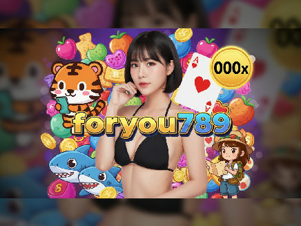 foryou789 สล็อต